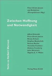 Cover: 9783801503338 | Zwischen Hoffnung und Notwendigkeit. Texte zu Herbert Marcuse | Jansen