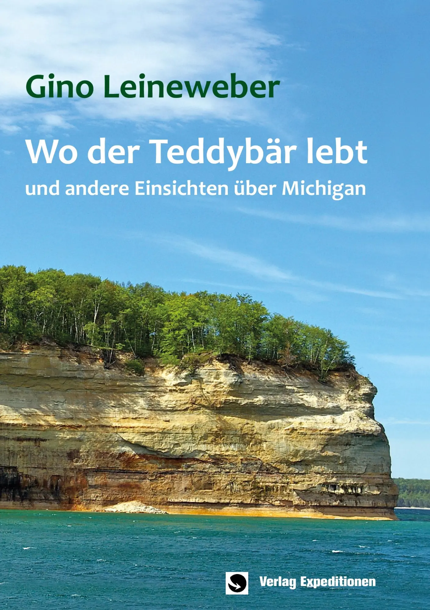 Cover: 9783943863338 | Wo der Teddybär lebt | Gino Leineweber | Taschenbuch | 372 S. | 2019