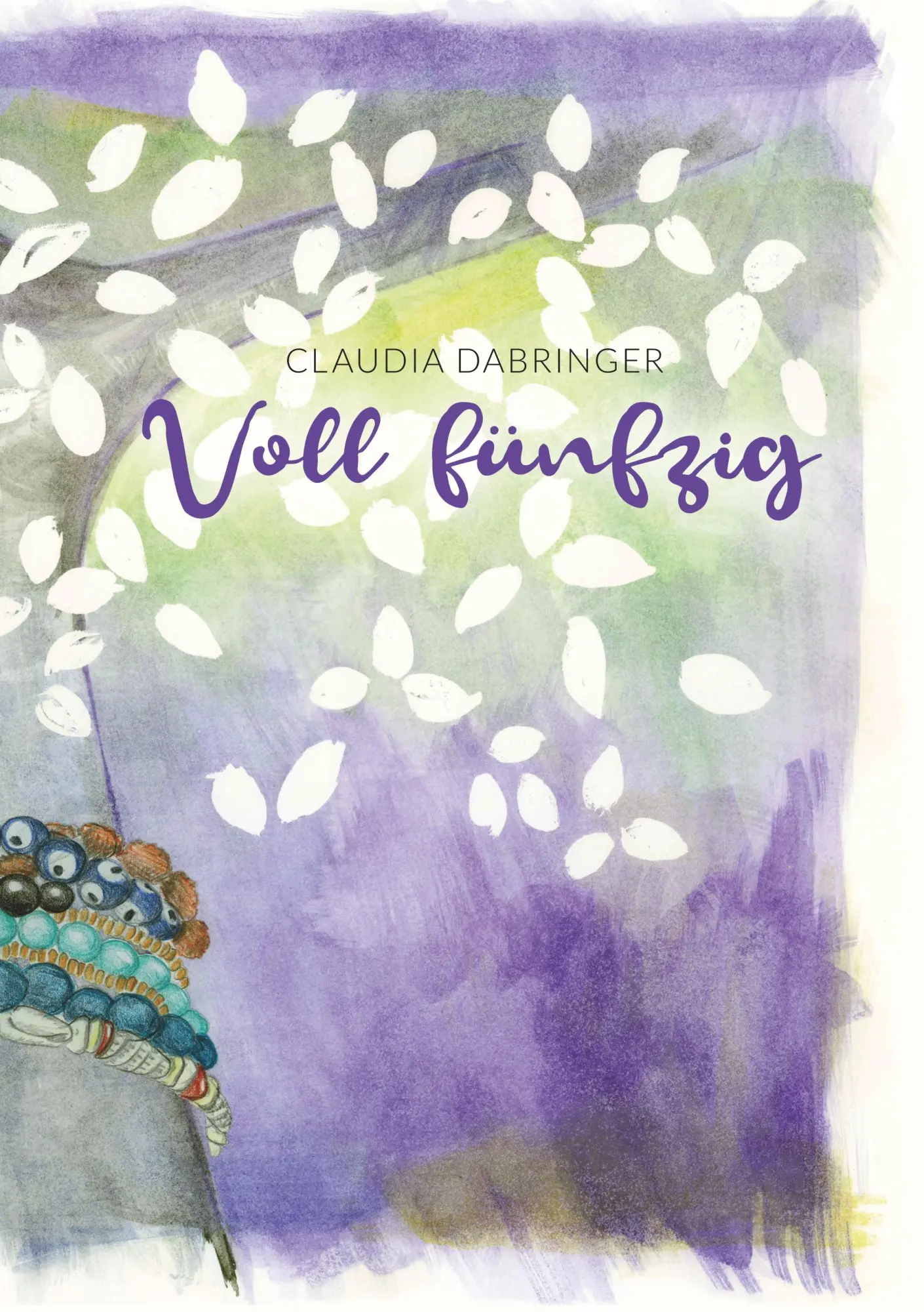 Cover: 9783740733438 | Voll fünfzig | Claudia Dabringer | Taschenbuch | 104 S. | Deutsch