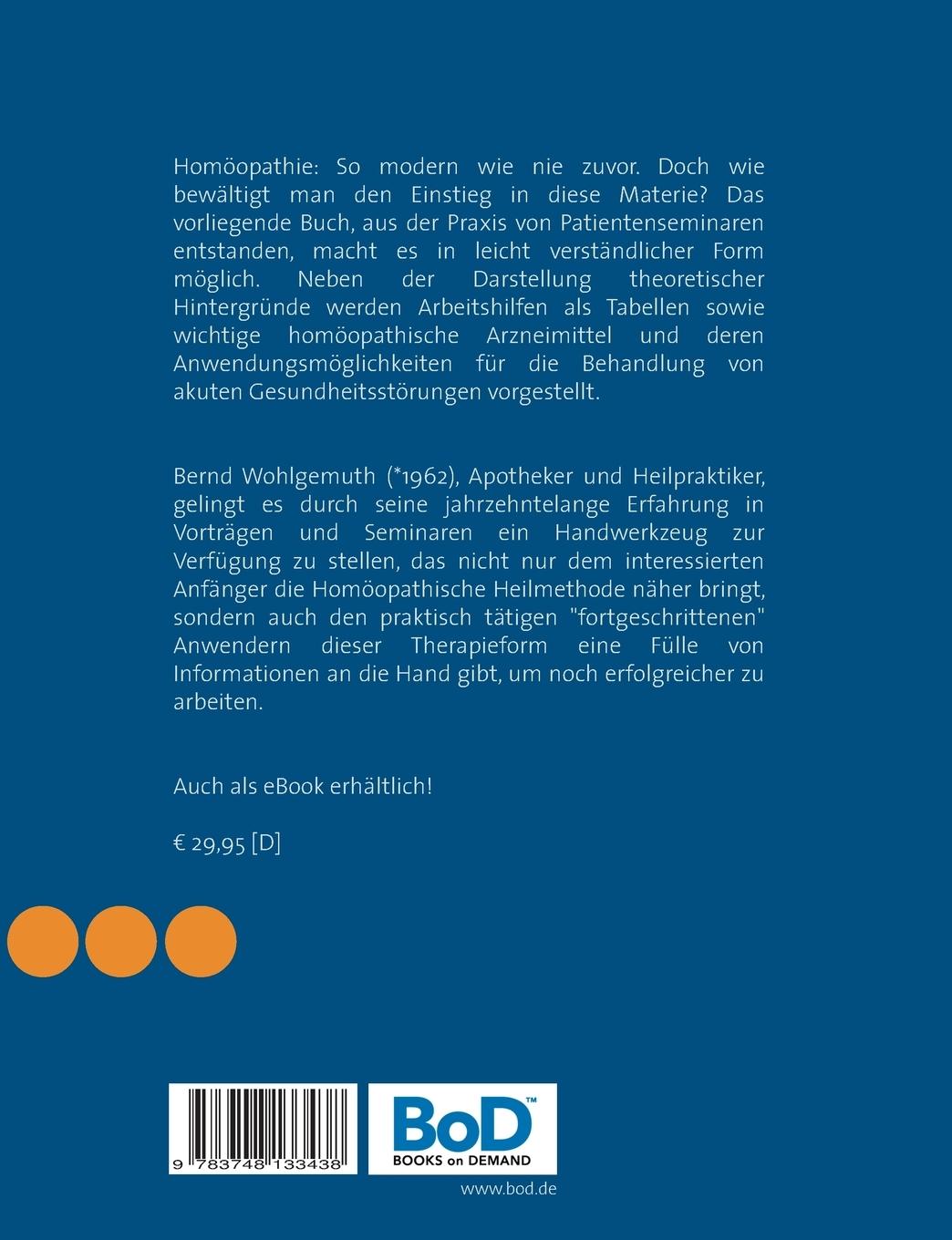 Rückseite: 9783748133438 | Homöopathie? Na klar! | Bernd Wohlgemuth | Taschenbuch | Paperback