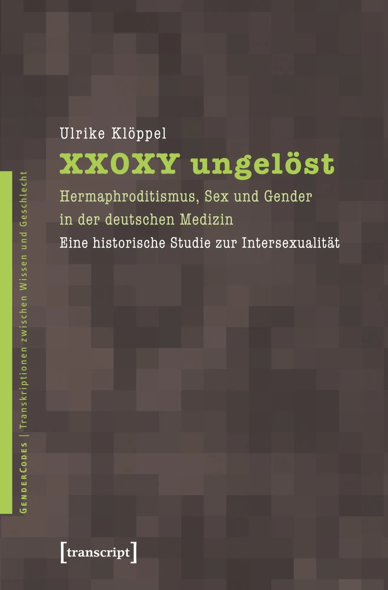 Cover: 9783837613438 | XX0XY ungelöst | Ulrike Klöppel | Taschenbuch | 698 S. | Deutsch