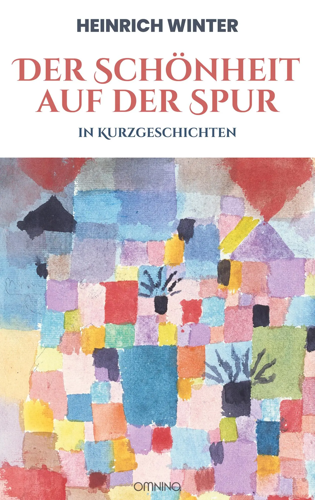 Cover: 9783958943438 | Der Schönheit auf der Spur | in Kurzgeschichten | Heinrich Winter