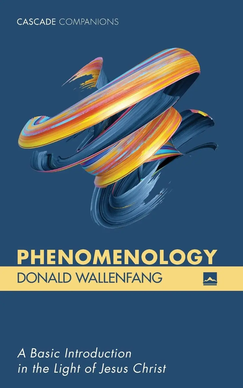 Cover: 9781532643538 | Phenomenology | Donald Wallenfang | Taschenbuch | Englisch | 2019