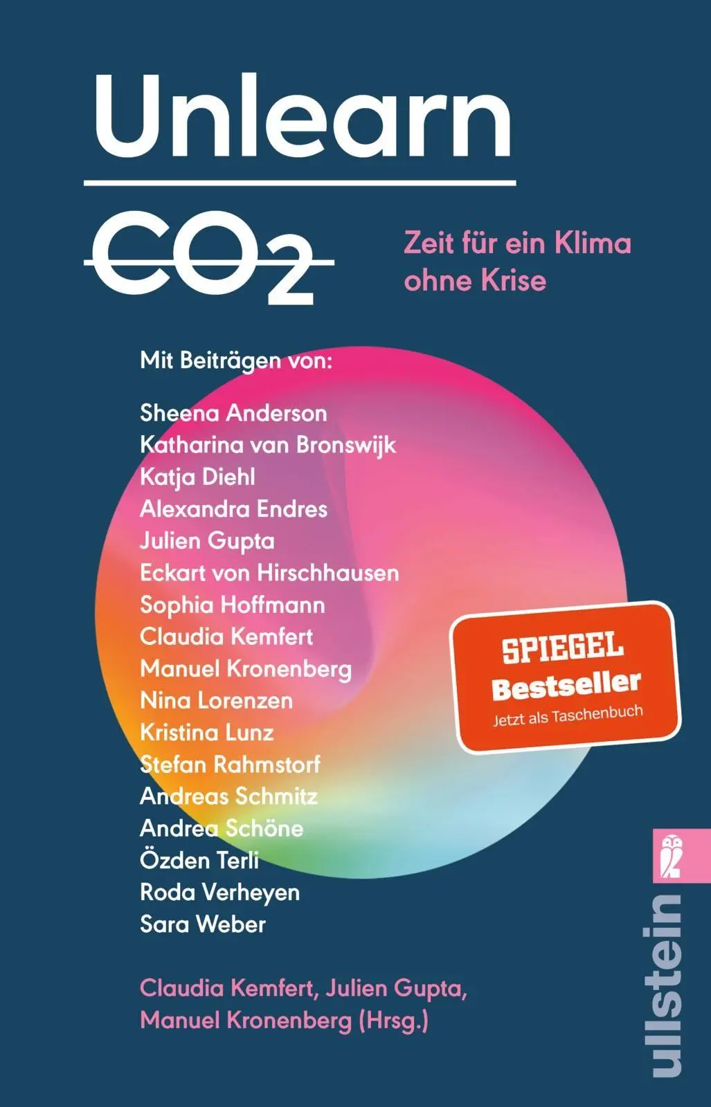 Cover: 9783548073538 | Unlearn CO2 | Claudia Kemfert (u. a.) | Taschenbuch | 336 S. | Deutsch
