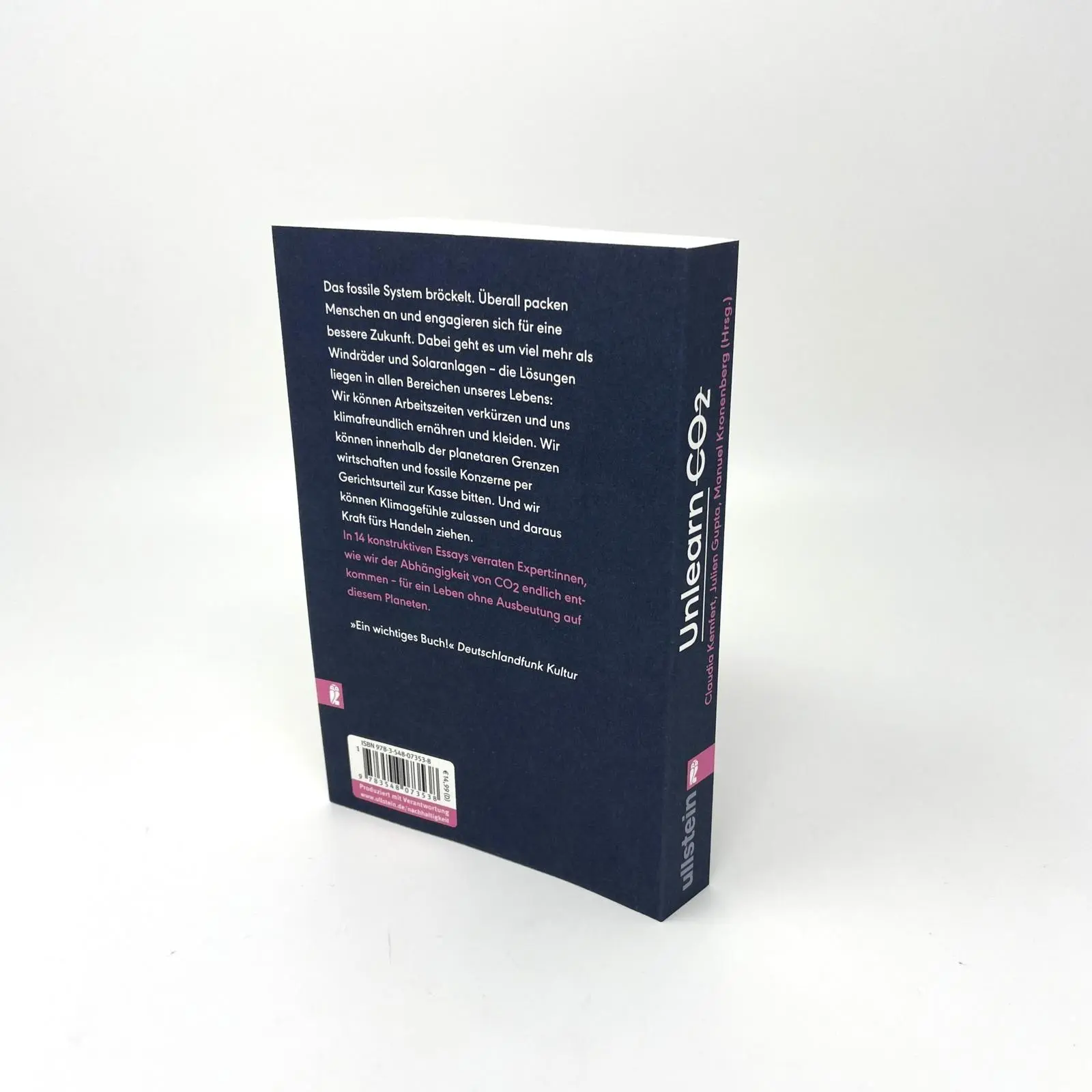 Bild: 9783548073538 | Unlearn CO2 | Claudia Kemfert (u. a.) | Taschenbuch | 336 S. | Deutsch