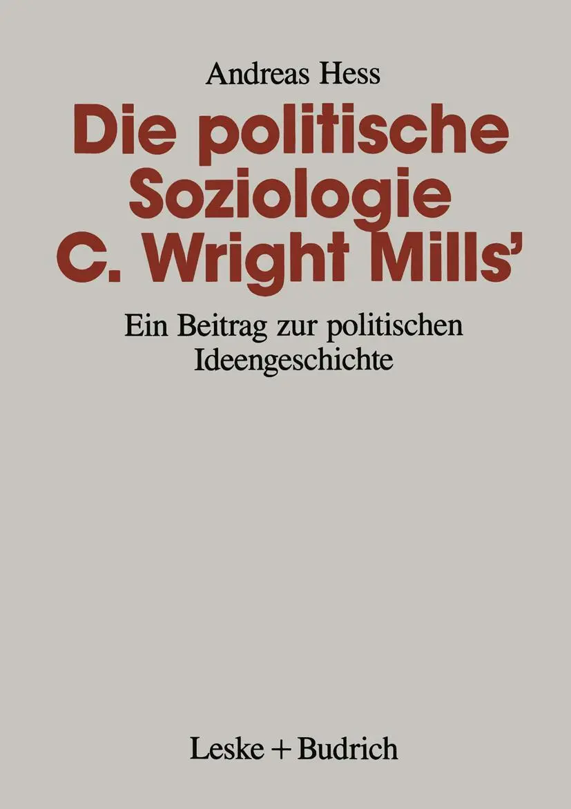 Cover: 9783810013538 | Die politische Soziologie C. Wright Mills' | Andreas Hess | Buch