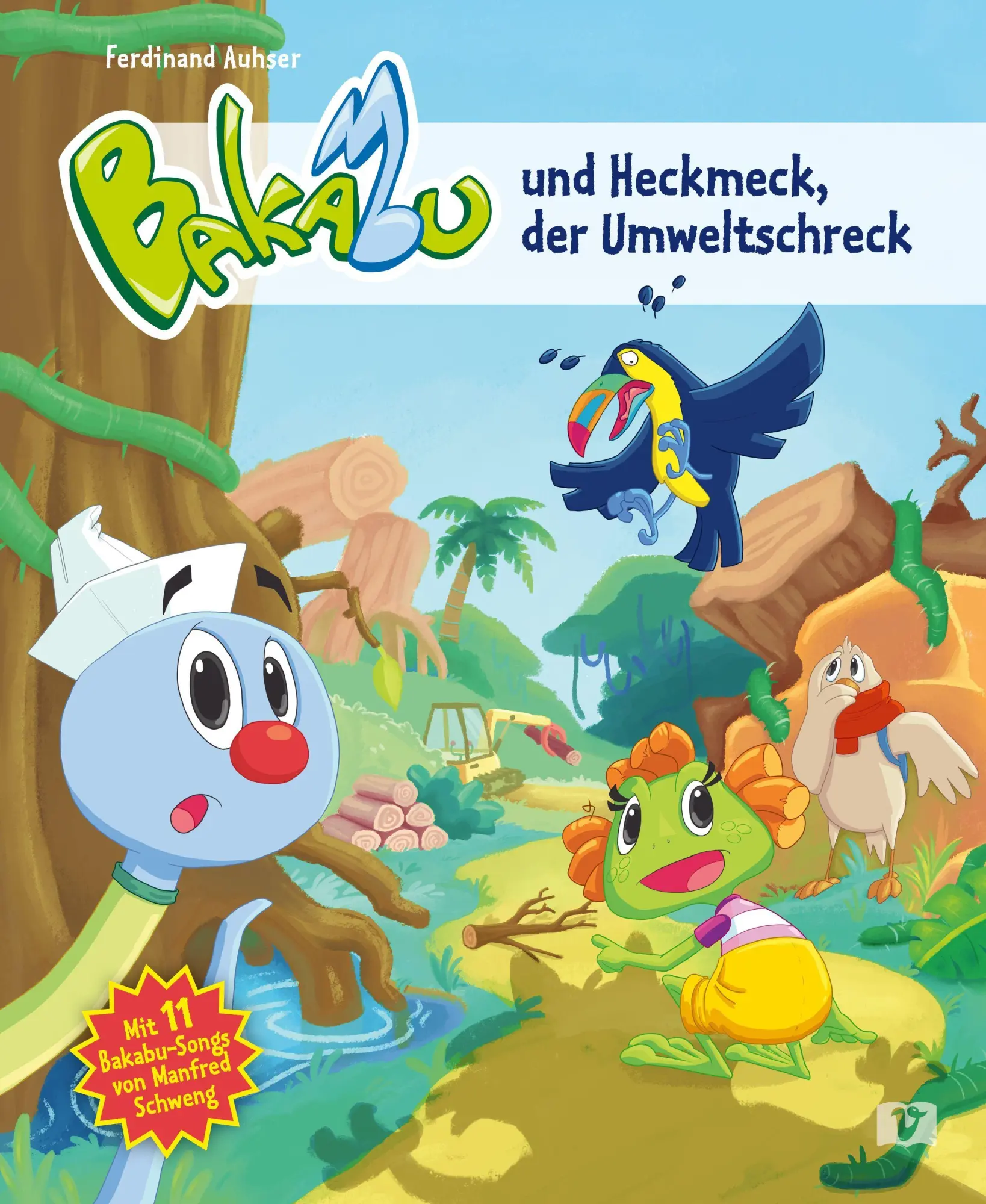 Auhser, Ferdinand: Bakabu und Heckmeck, der Umweltschreck