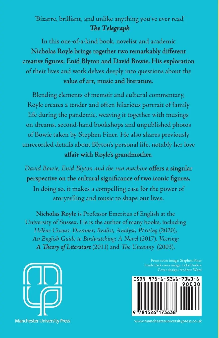 Rückseite: 9781526173638 | David Bowie, Enid Blyton and the sun machine | Nicholas Royle | Buch