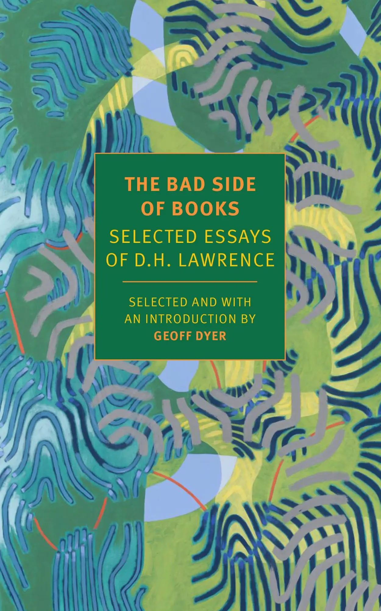 Cover: 9781681373638 | The Bad Side of Books: Selected Essays of D.H. Lawrence | Lawrence