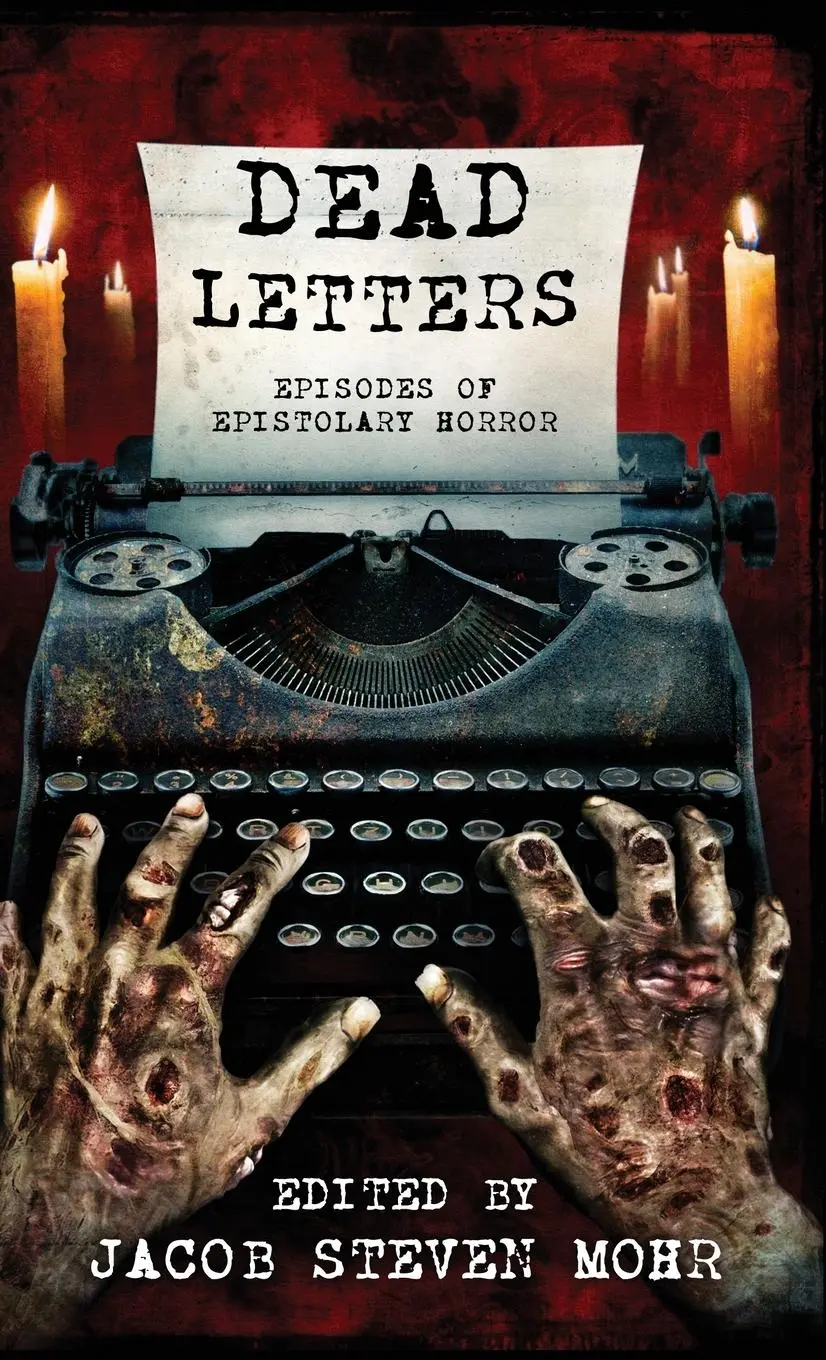 Cover: 9781957133638 | Dead Letters | Episodes of Epistolary Horror | Gemma Files (u. a.)