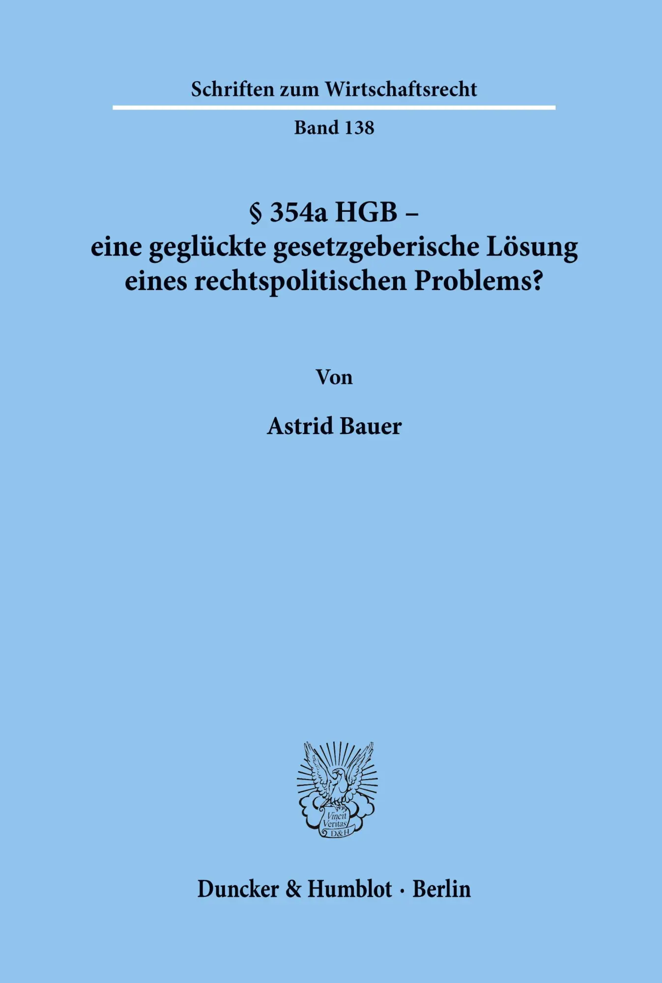 Cover: 9783428103638 | § 354a HGB - eine geglückte gesetzgeberische Lösung eines...