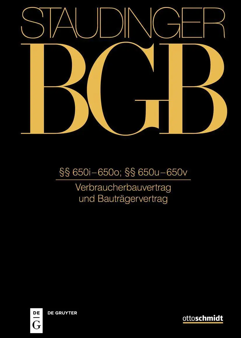 Cover: 9783805913638 | Staudinger BGB §§ 650i-650o; 650u-650v (Verbraucherbauvertrag und...