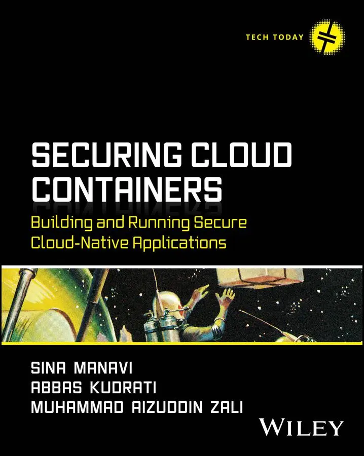 Cover: 9781394333738 | Securing Cloud Containers | Sina Manavi (u. a.) | Taschenbuch | 2025