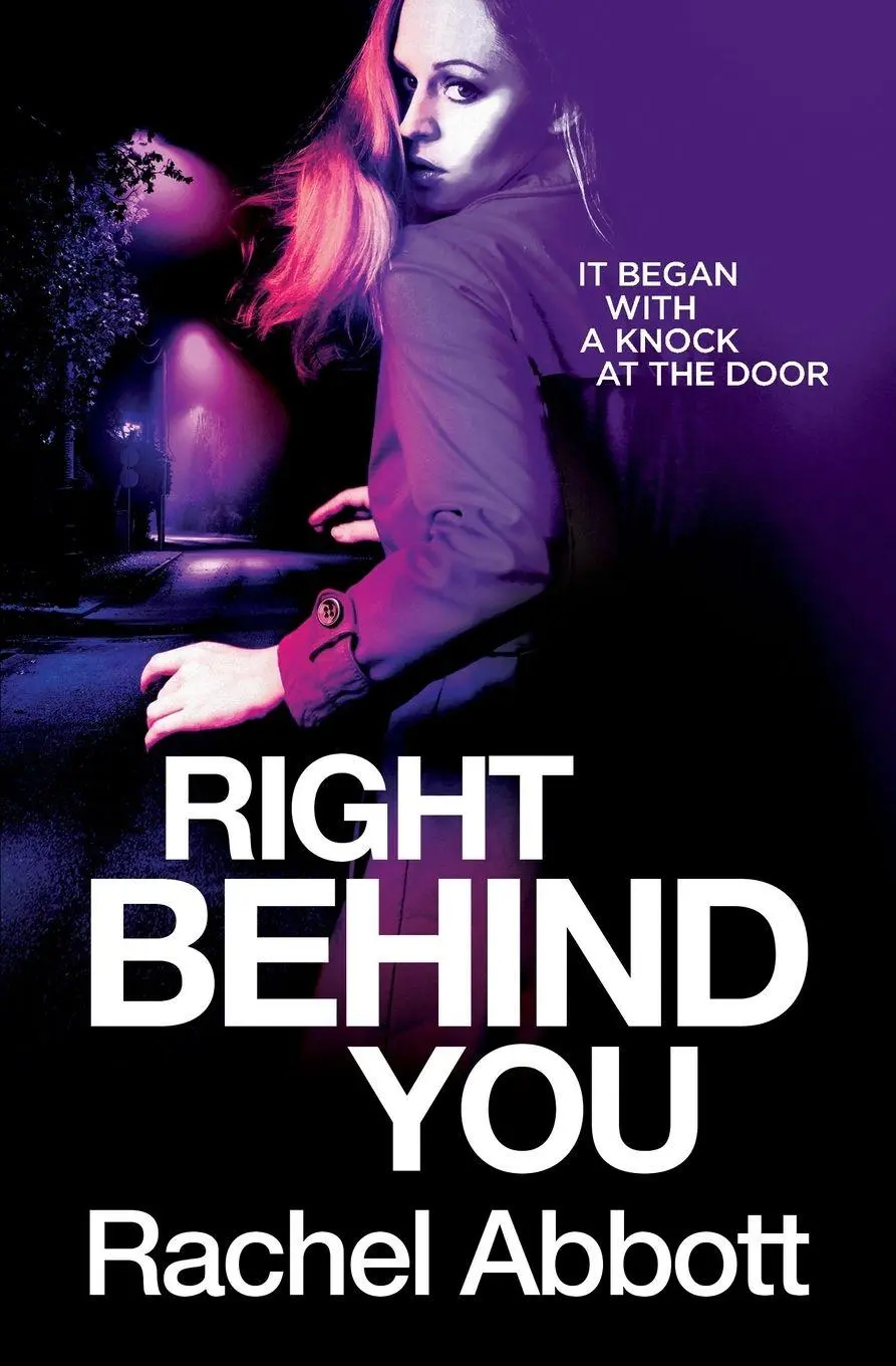 Cover: 9781999943738 | Right Behind You | Rachel Abbott | Taschenbuch | Englisch | 2020