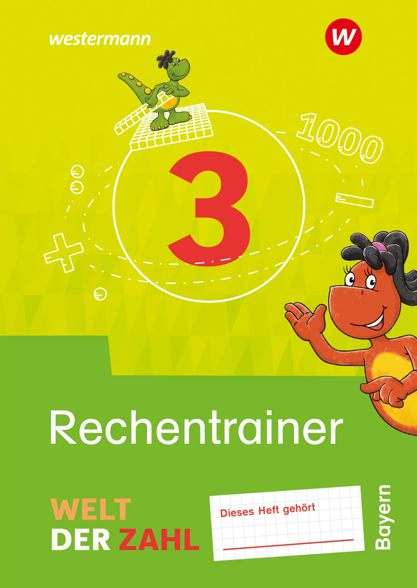 Cover: 9783141063738 | Welt der Zahl 3. Rechentrainer. Für Bayern | Ausgabe 2022 | Becher