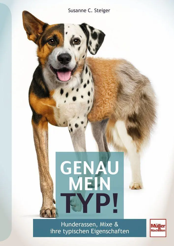 Cover: 9783275023738 | Genau mein Typ! | Hunderassen, Mixe &amp; ihre typischen Eigenschaften