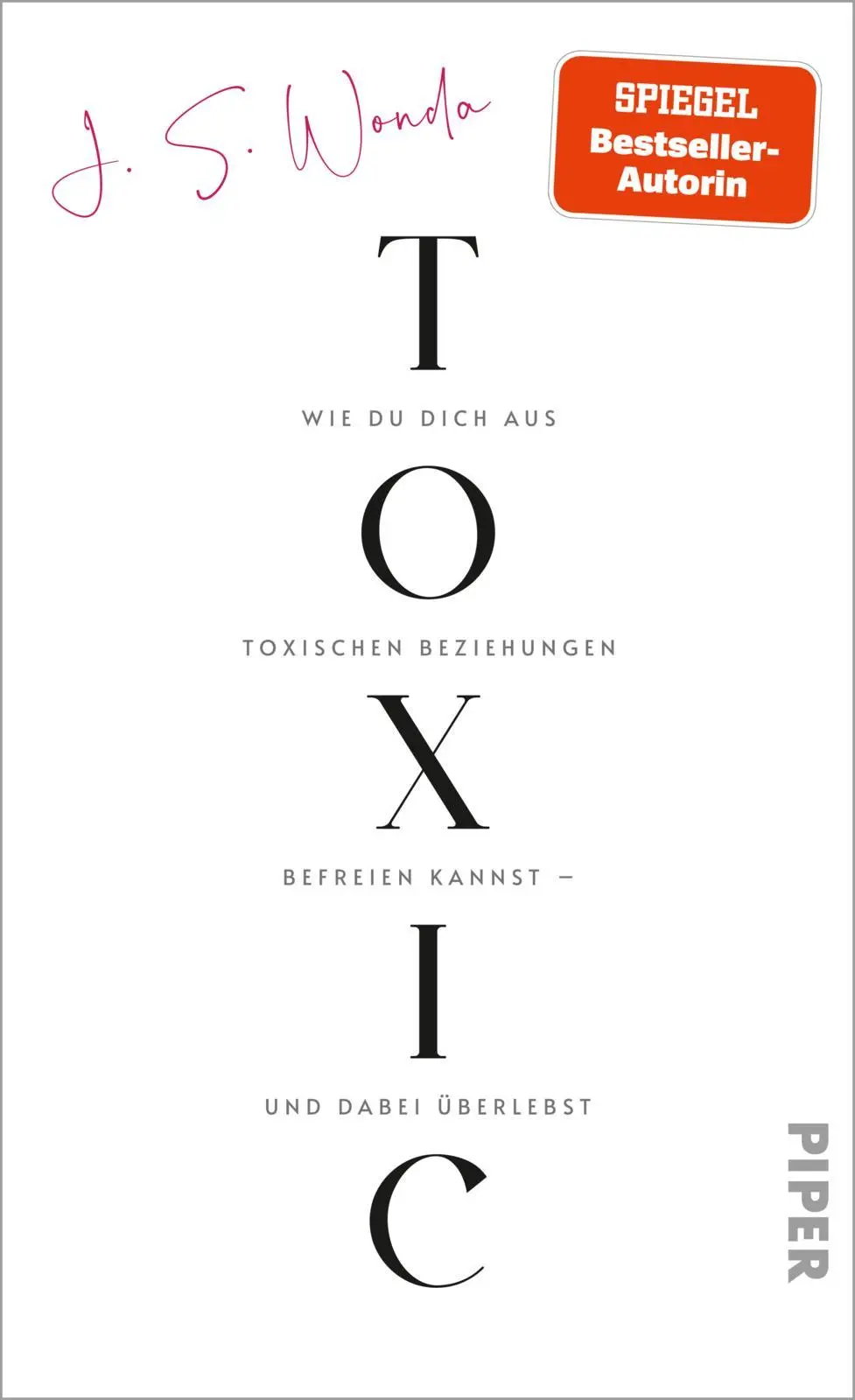 Cover: 9783492073738 | Toxic | Jane S. Wonda | Buch | 272 S. | Deutsch | 2025