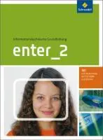 Cover: 9783507463738 | Enter 2. Schülerband mit CD-ROM. Informationstechnische Grundbildung