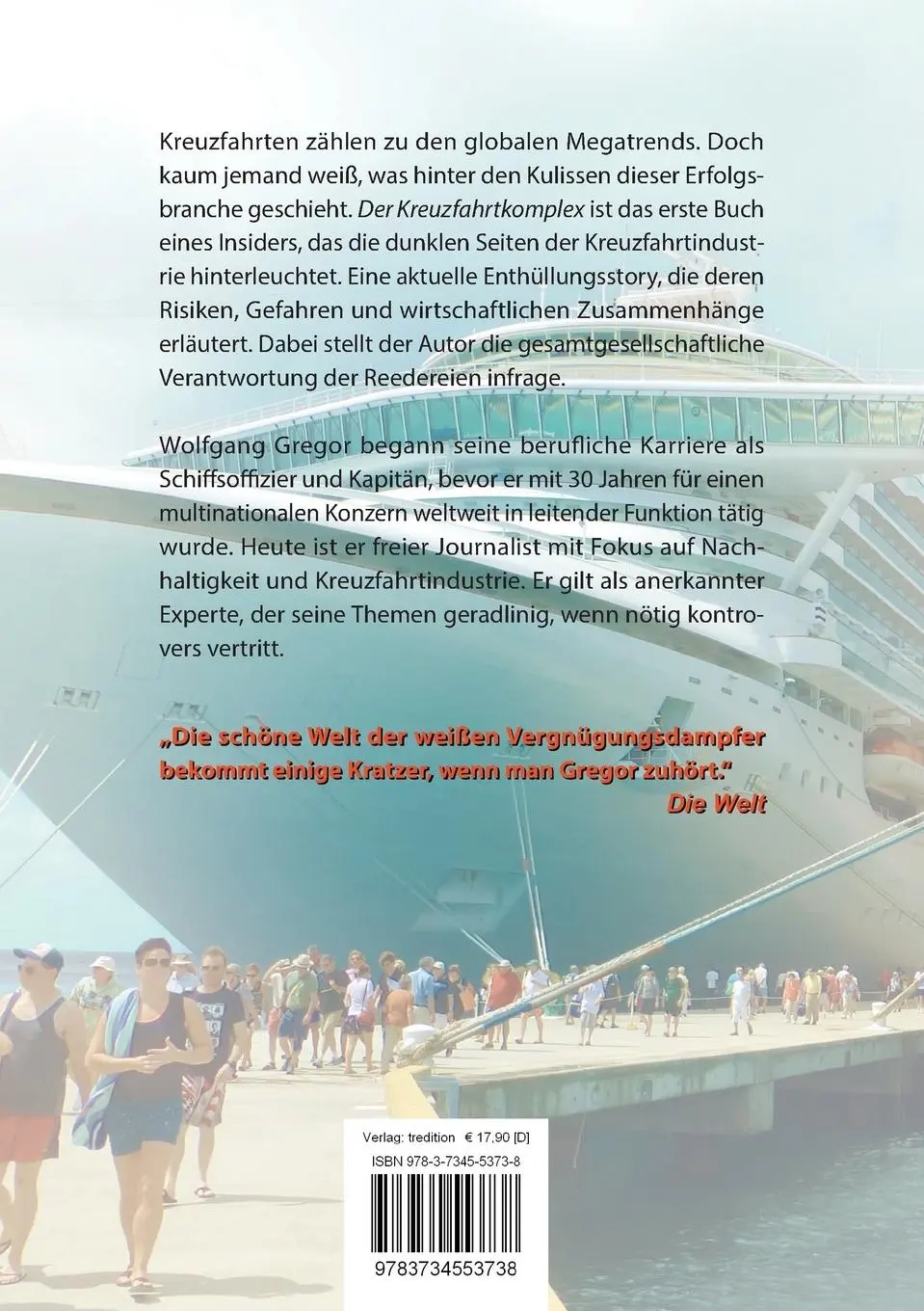 Rückseite: 9783734553738 | Der Kreuzfahrtkomplex | Traumschiff oder Alptraum | Wolfgang Gregor