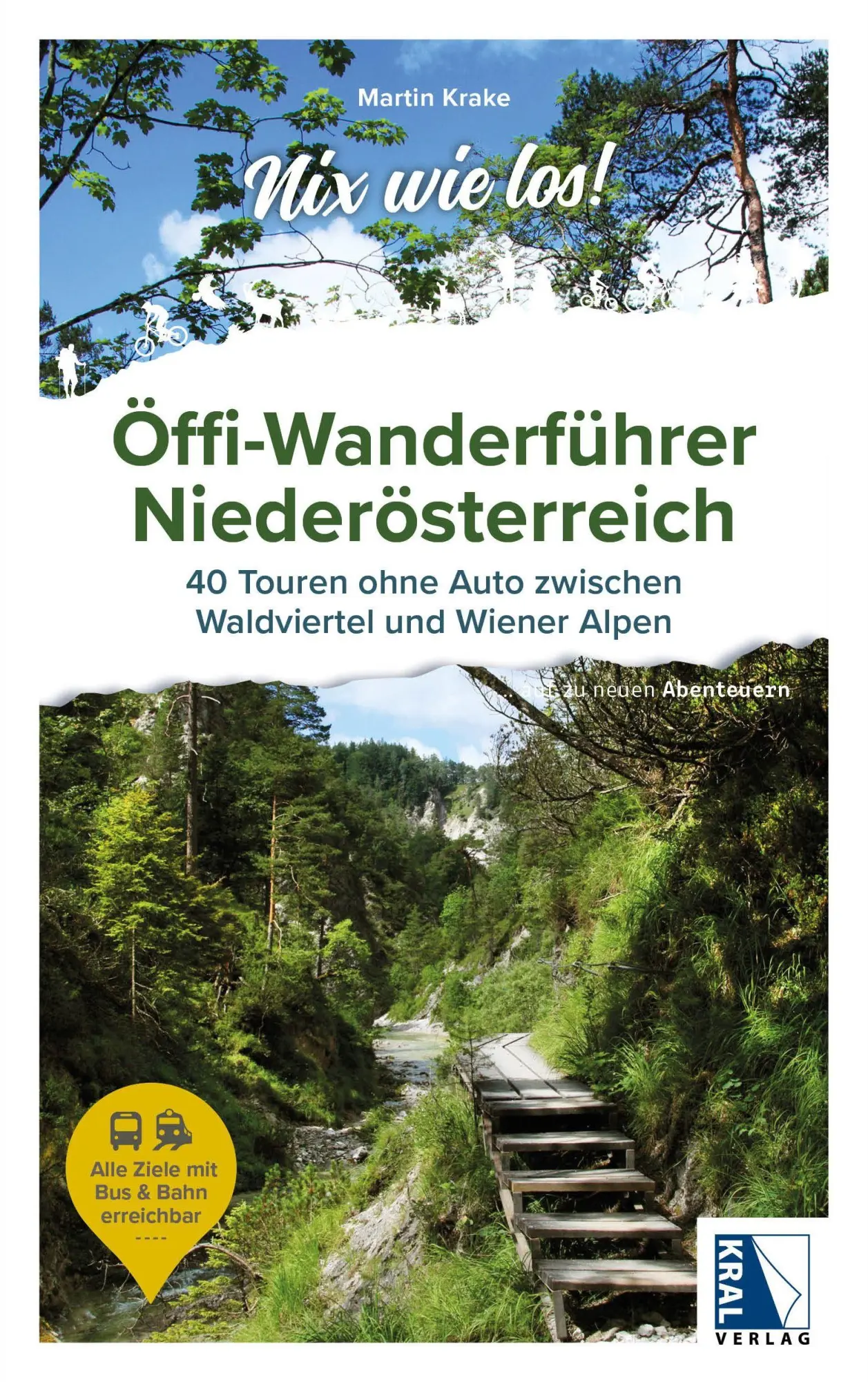 Cover: 9783991033738 | Öffi-Wanderführer Niederösterreich | Martin Krake | Taschenbuch | 2026