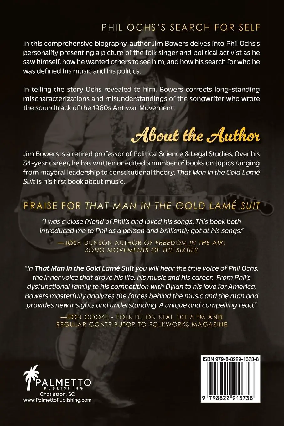Rückseite: 9798822913738 | That Man in the Gold Lamé Suit | Phil Ochs's Search for Self | Bowers