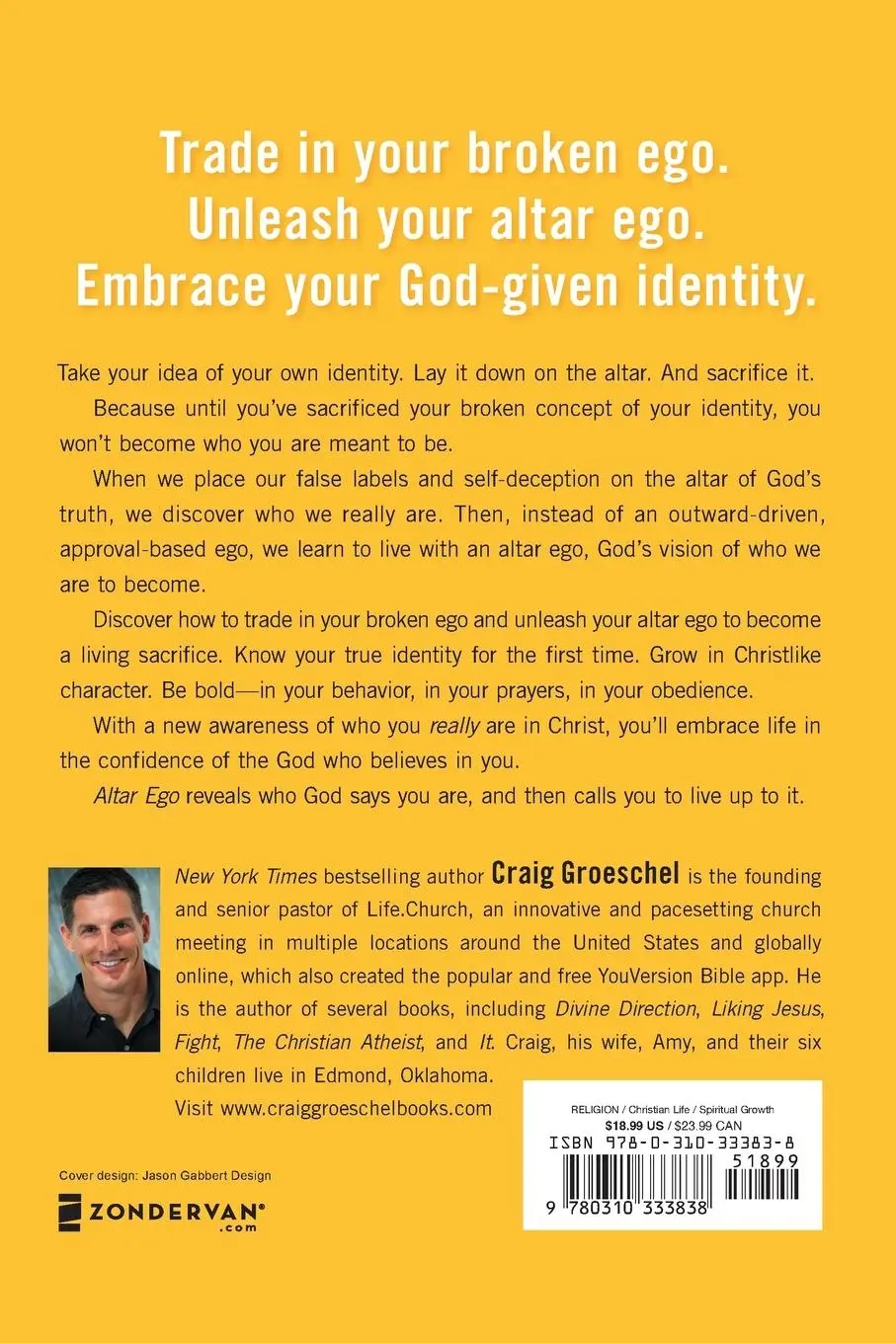 Rückseite: 9780310333838 | Altar Ego | Becoming Who God Says You Are | Craig Groeschel | Buch