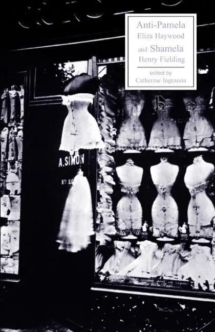 Cover: 9781551113838 | Haywood, E: Anti-Pamela and Shamela | Eliza Haywood (u. a.) | Buch