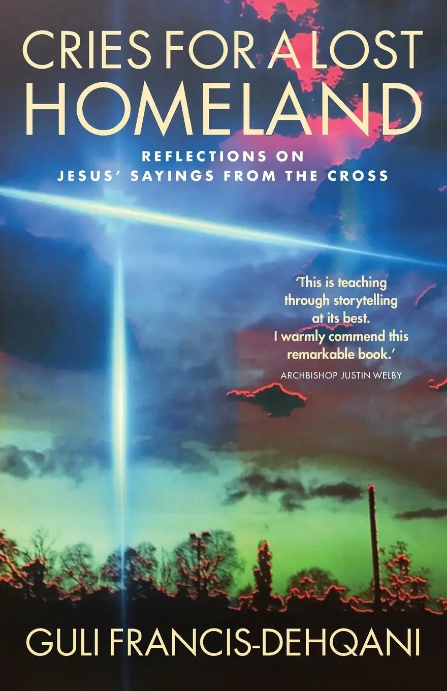 Cover: 9781786223838 | Cries for a Lost Homeland | Guli Francis-Dehqani | Taschenbuch | 2021