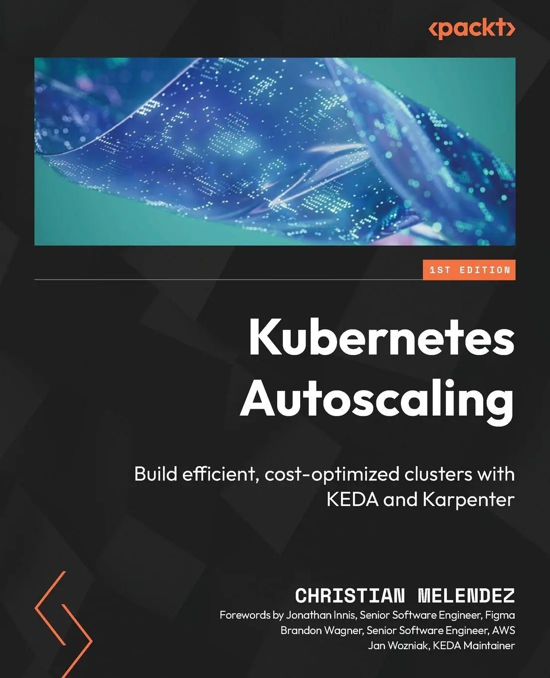 Cover: 9781836643838 | Kubernetes Autoscaling | Christian Melendez | Taschenbuch | Englisch
