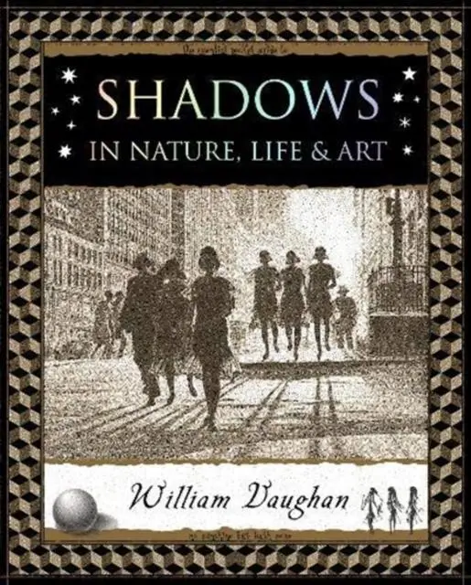 Cover: 9781904263838 | Shadows | in Nature, Life and Art | William Vaughan | Taschenbuch