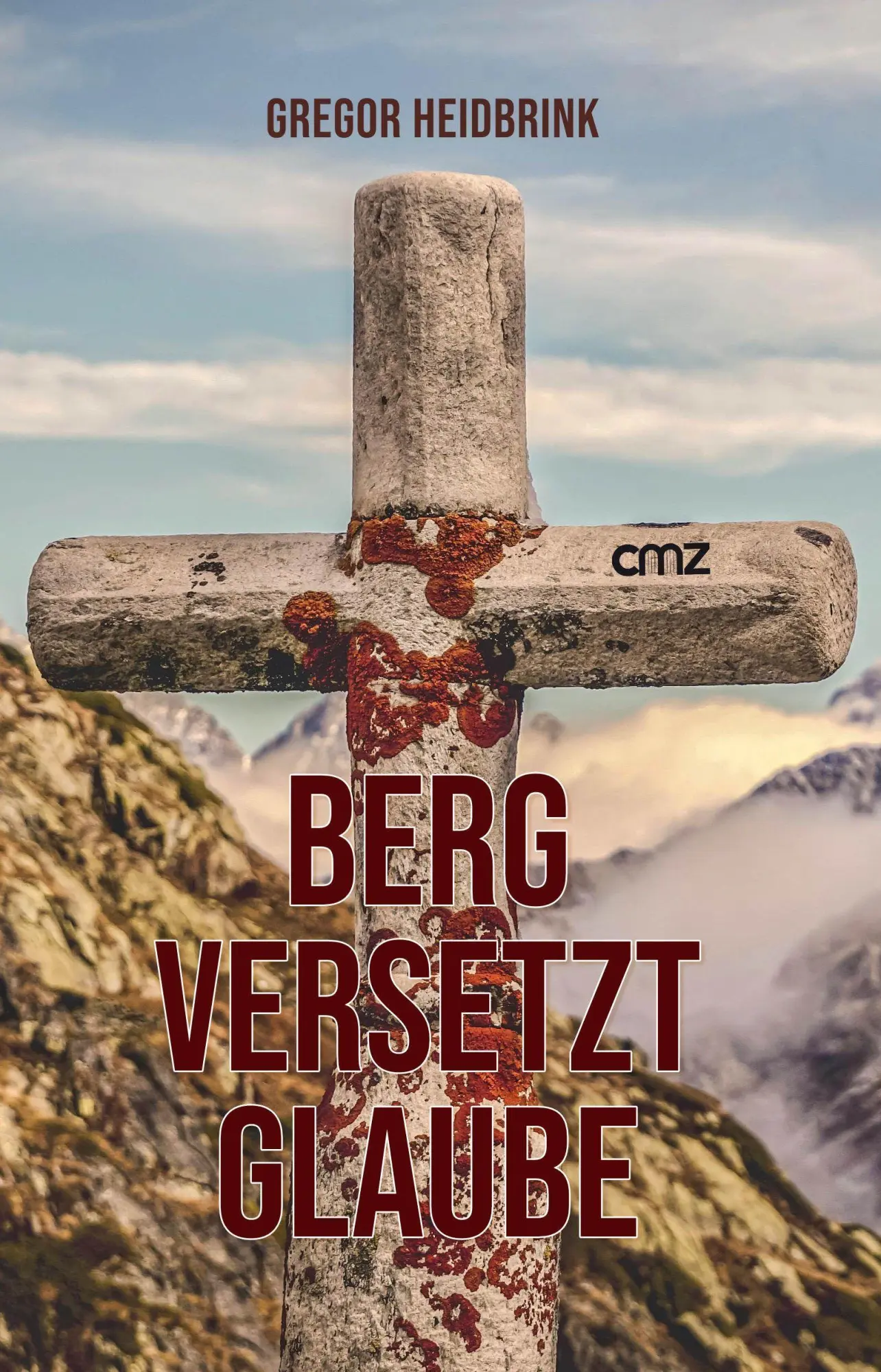 Cover: 9783870623838 | Berg versetzt Glaube | Kriminalroman | Gregor Heidbrink | Taschenbuch