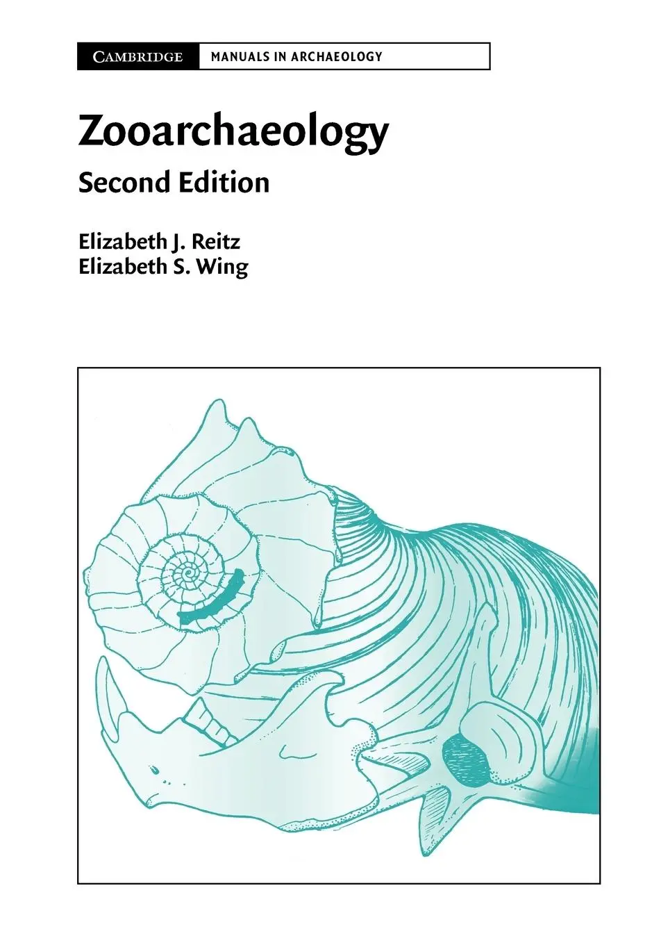 Cover: 9780521673938 | Zooarchaeology | Elizabeth Jean Reitz (u. a.) | Taschenbuch | Englisch