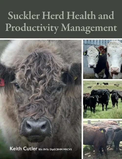 Cover: 9780719843938 | Suckler Herd Health and Productivity Management | Keith Cutler | Buch