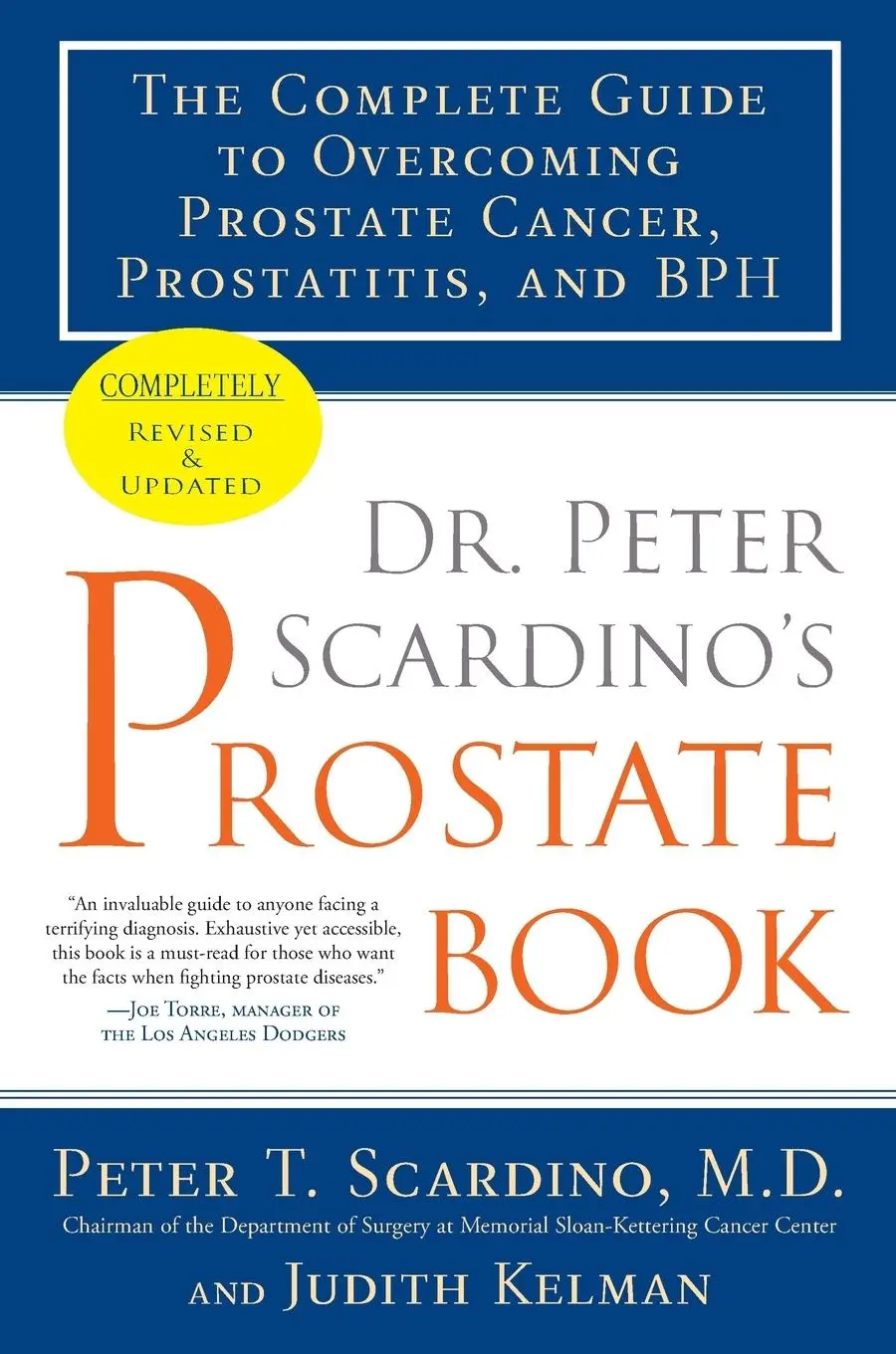 Cover: 9781583333938 | Dr. Peter Scardino's Prostate Book, Revised Edition | Scardino (u. a.)