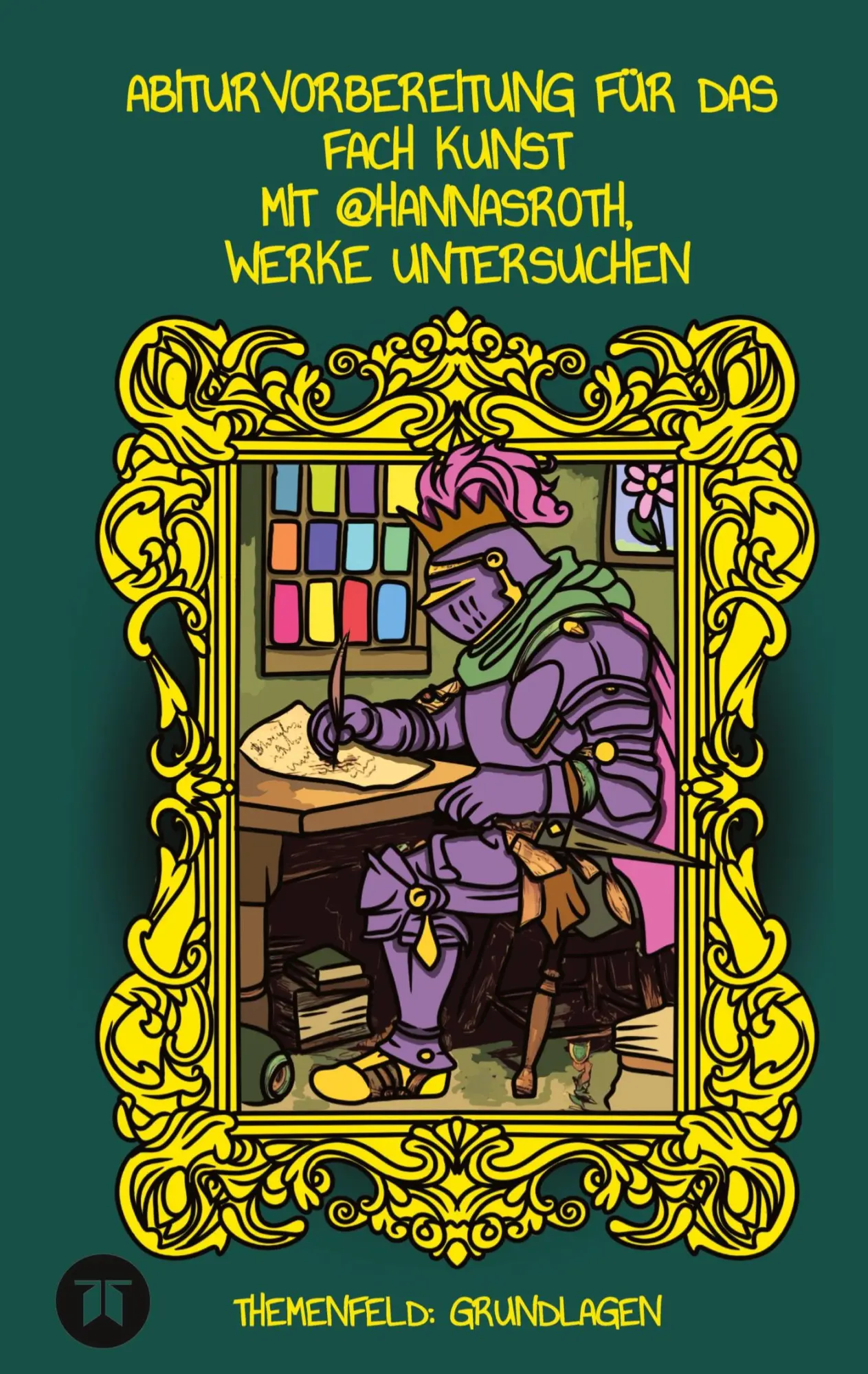 Cover: 9783384833938 | Abiturvorbereitung für das Fach Kunst mit @hannasroth, Werke...