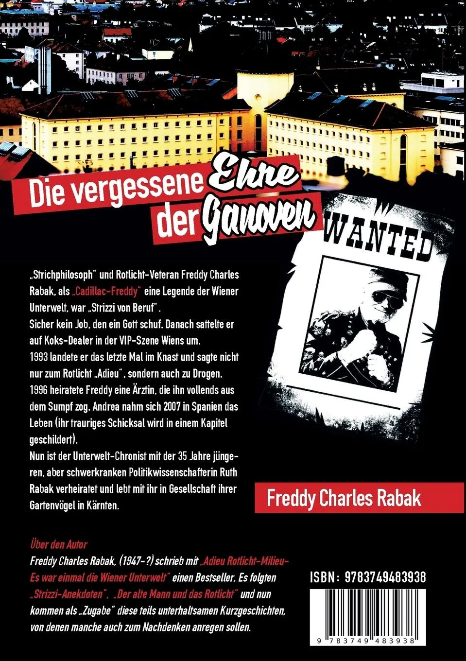 Rückseite: 9783749483938 | Die vergessene Ehre der Ganoven | süß - saure Gedanken- Cocktails