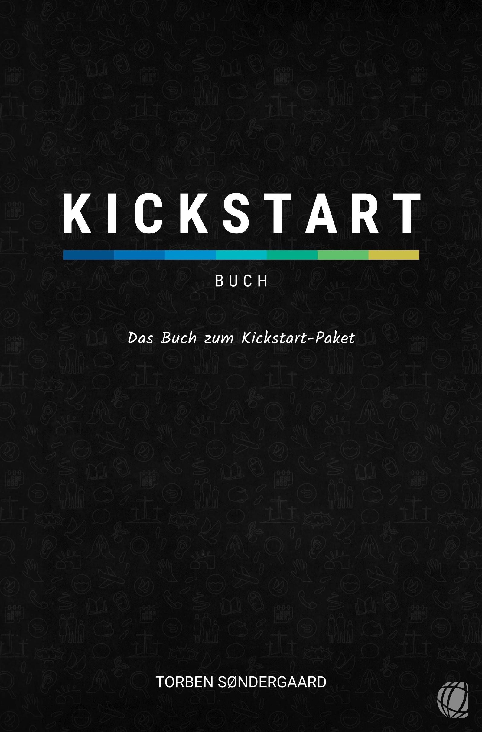 Cover: 9783955783938 | Kickstart-Buch | Das Buch zum Kickstart-Paket | Torben Søndergaard