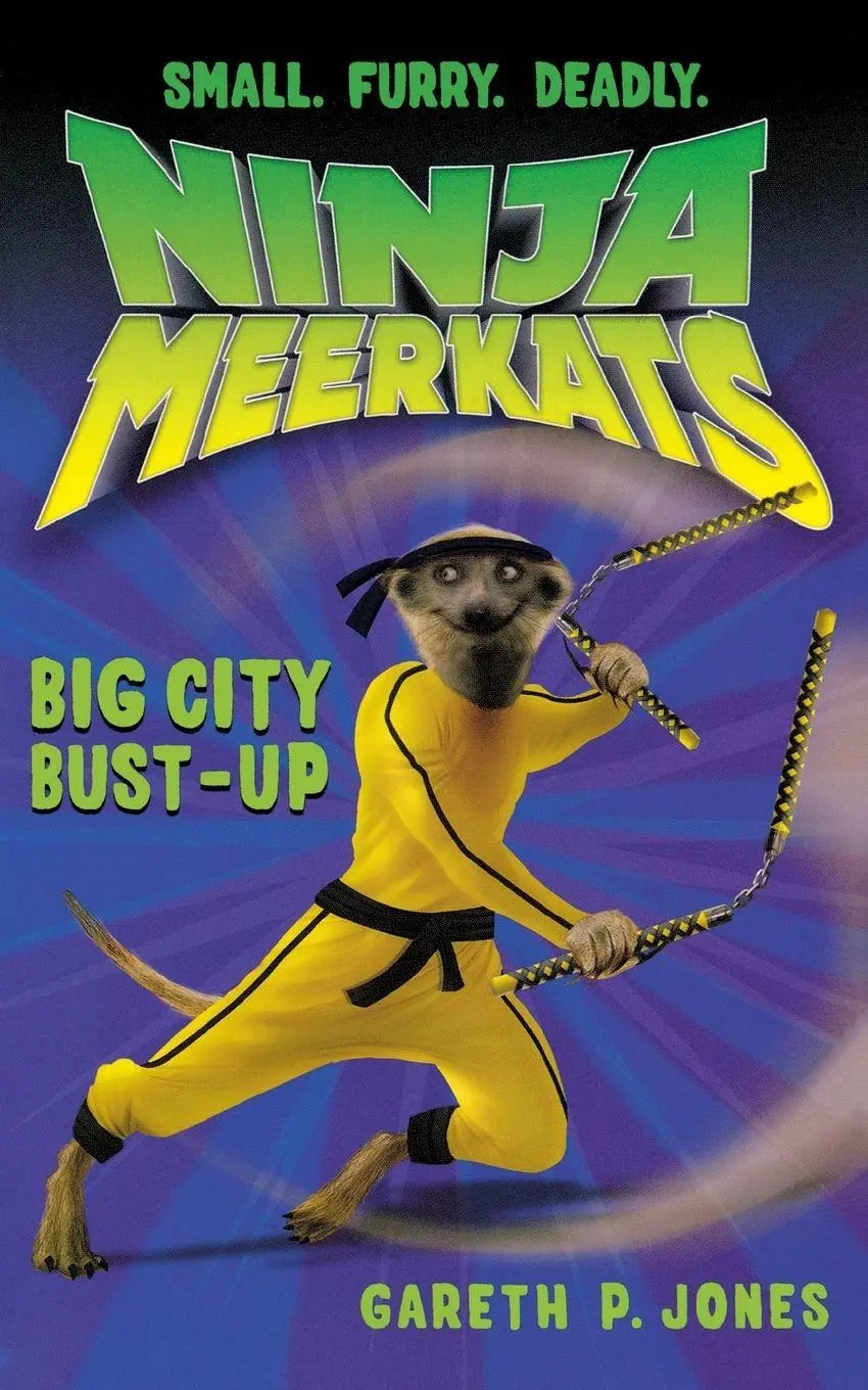 Cover: 9781250034038 | Ninja Meerkats (#6) | Big City Bust-Up | Gareth Jones | Taschenbuch