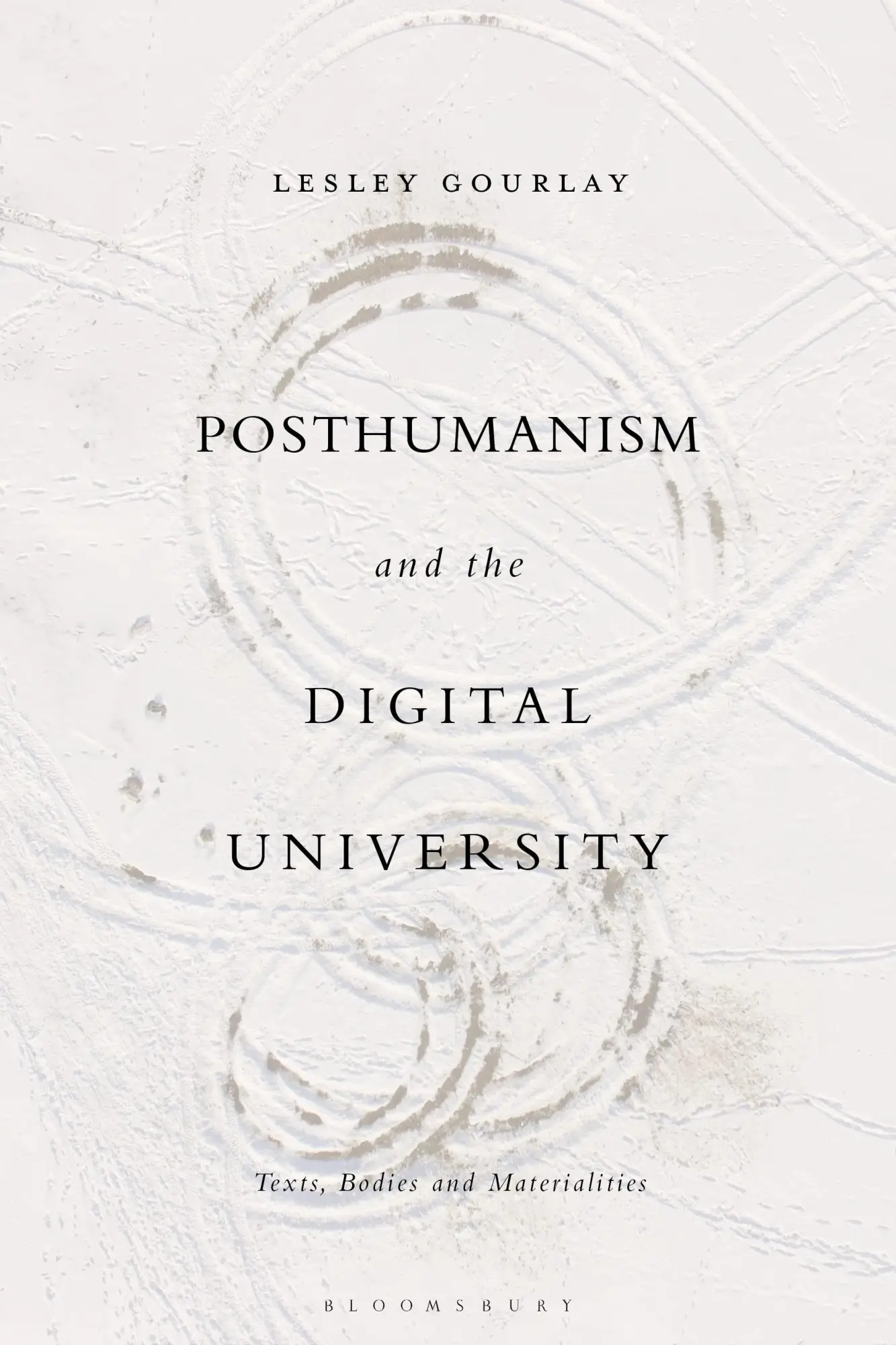 Cover: 9781350194038 | Posthumanism and the Digital University | Dr Lesley Gourlay | Buch