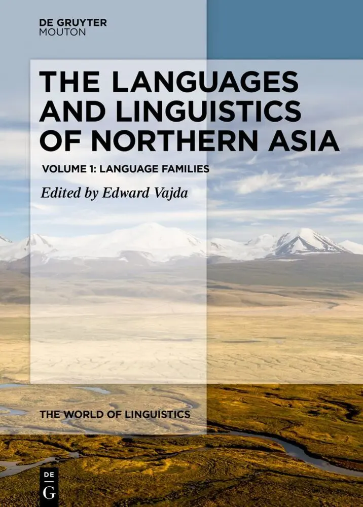 Cover: 9783110554038 | The Languages and Linguistics of Northern Asia | Language Families