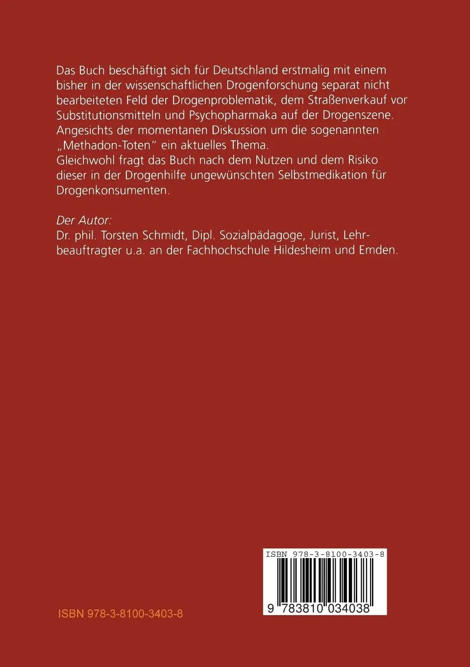 Rückseite: 9783810034038 | Drogenhilfe und Graumarkt | Beispiele Amsterdam und Bremen | Schmidt