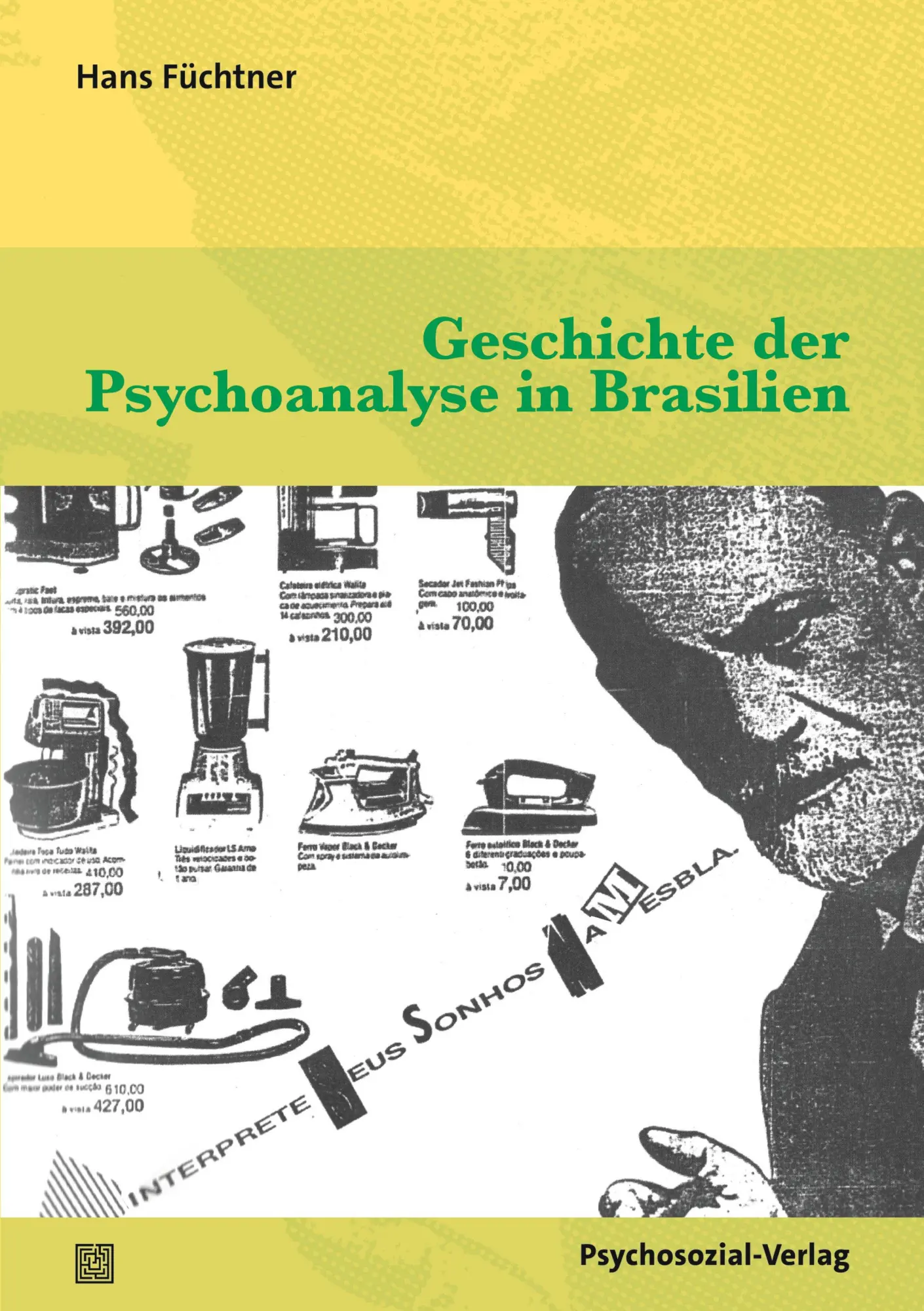 Cover: 9783837934038 | Geschichte der Psychoanalyse in Brasilien | Hans Füchtner | Buch