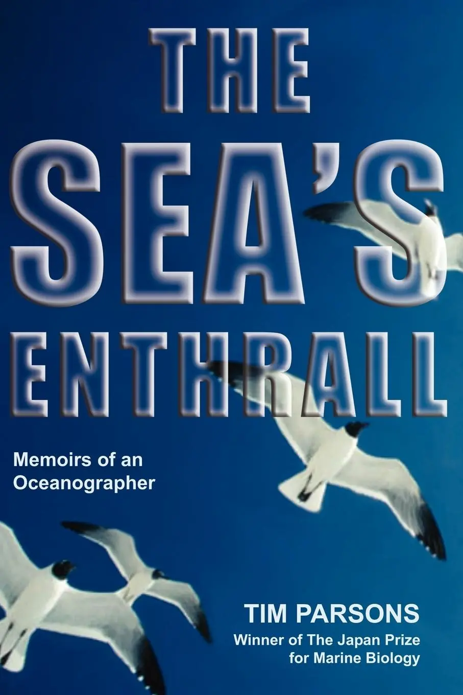 Cover: 9781425114138 | The Sea's Enthrall | Memoirs of an Oceanographer | Tim Parsons | Buch