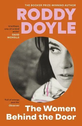 Cover: 9781529924138 | The Women Behind the Door | Roddy Doyle | Taschenbuch | 272 S. | 2025