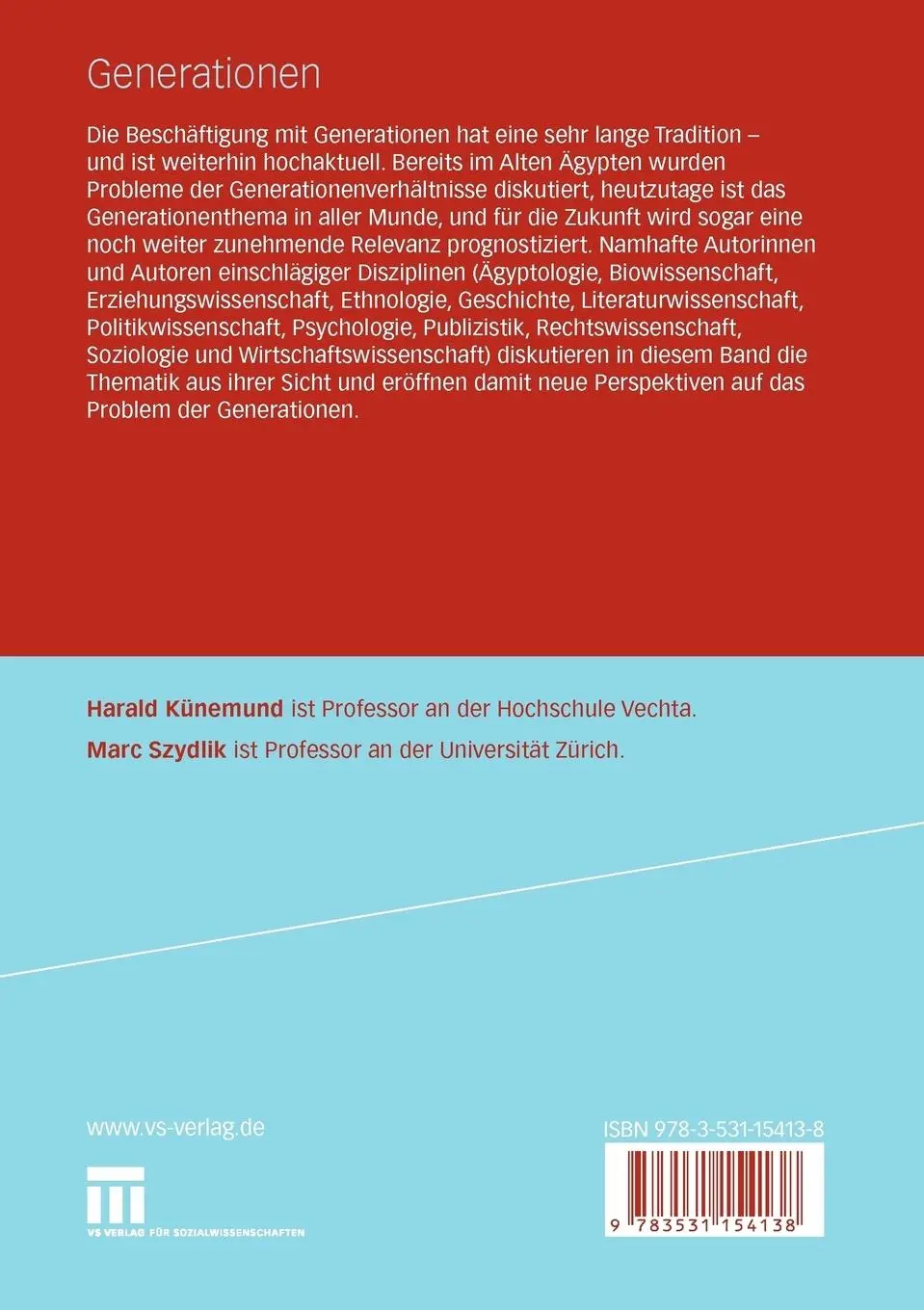 Rückseite: 9783531154138 | Generationen | Multidisziplinäre Perspektiven | Marc Szydlik (u. a.)