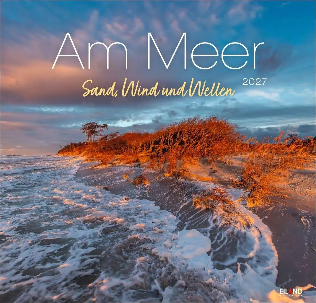 Cover: 9783964024138 | Am Meer Edition Kalender 2027 - Sand, Wind und Wellen | Hans Jessel