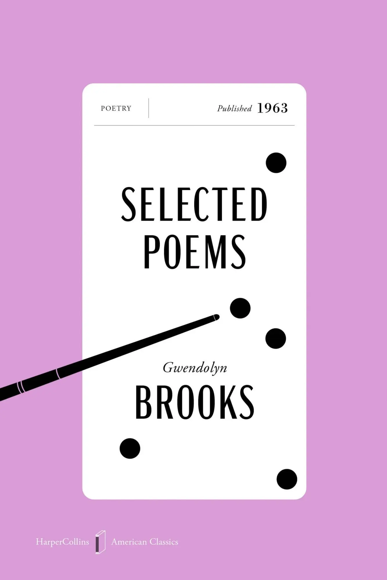 Cover: 9780063484238 | Selected Poems American Classics Edition | Gwendolyn Brooks | Buch