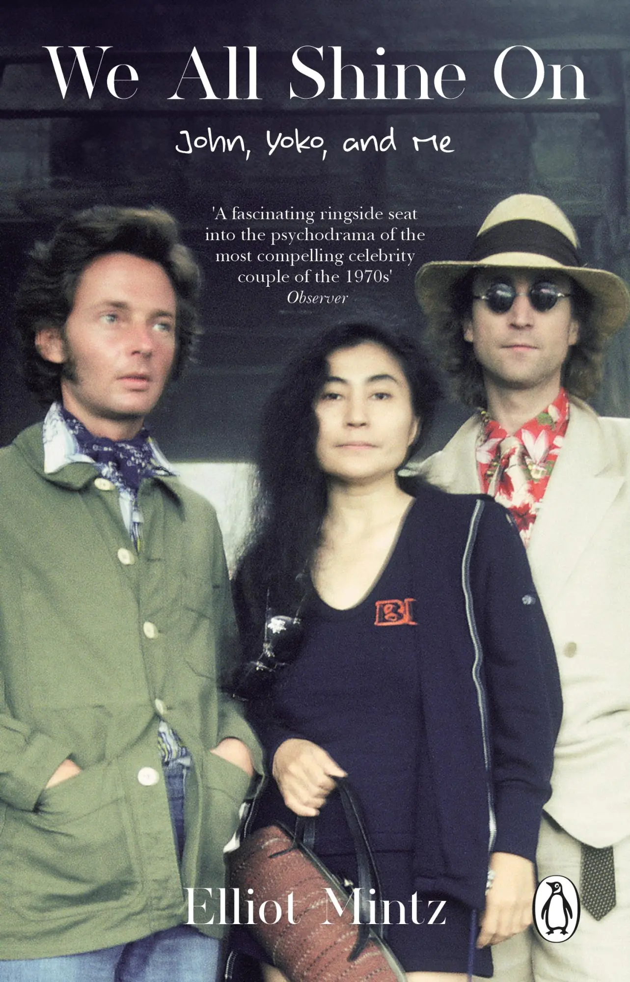 Cover: 9781804994238 | We All Shine On | John, Yoko, and Me | Elliot Mintz | Taschenbuch