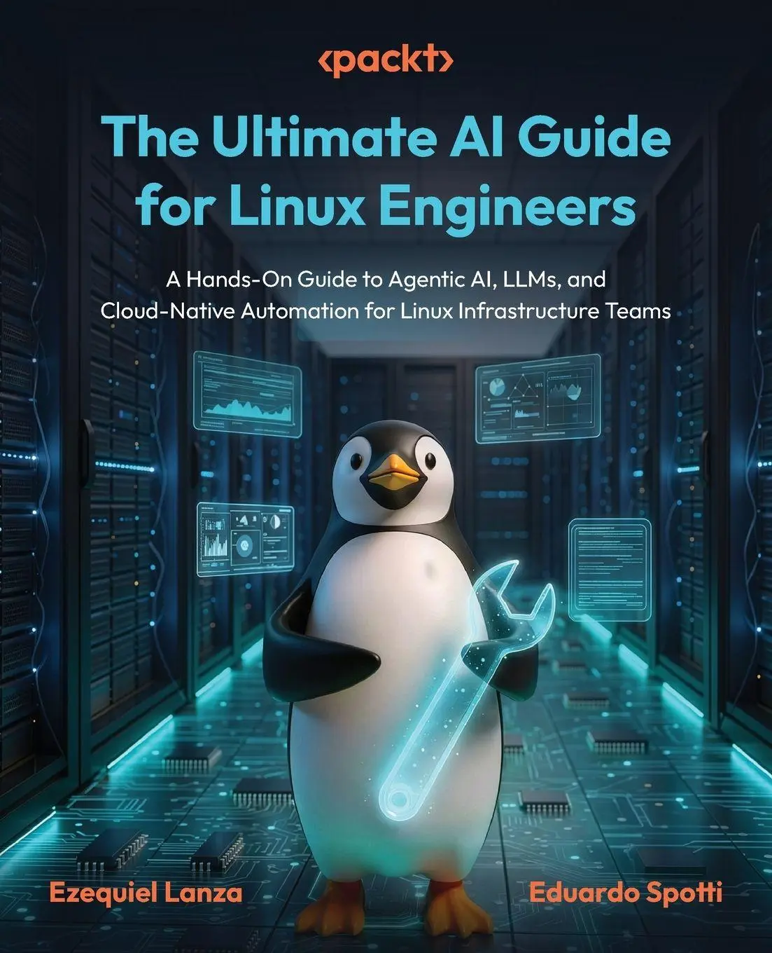 Cover: 9781806664238 | The Ultimate AI Guide for Linux Engineers | Ezequiel Lanza (u. a.)