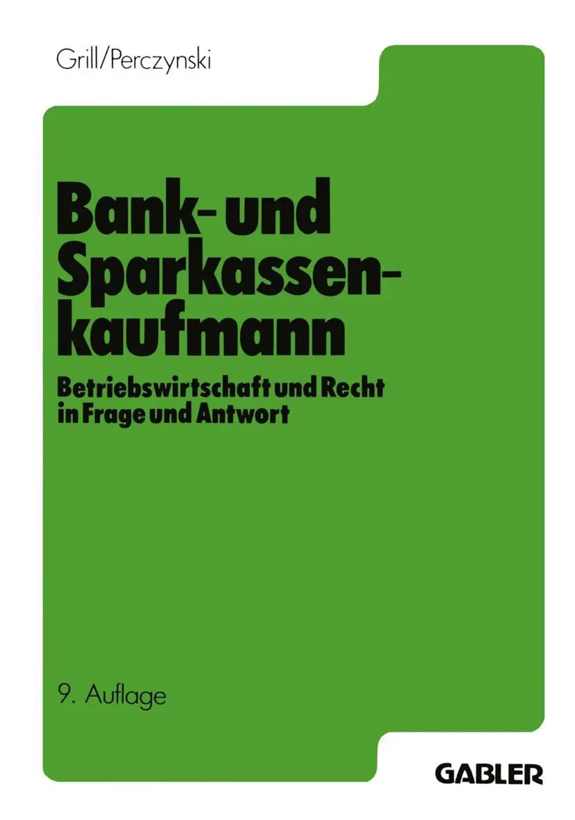 Cover: 9783409474238 | Der Bank- und Sparkassenkaufmann | Wolfgang Grill (u. a.) | Buch